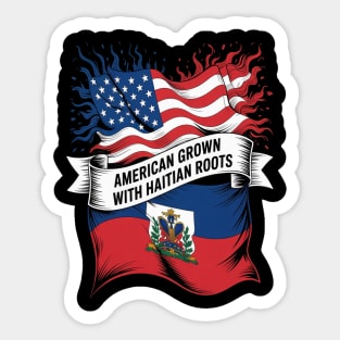 American Grown With Haitian Roots Sticker